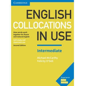 English Collocations in Use Intermediate Book with Answers - McCarthy Michael, O'Dell Felicity,