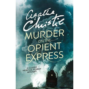 Murder on the Orient Express - Christie Agatha