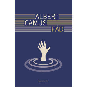 Pád - Camus Albert