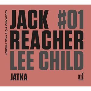 Jack Reacher: Jatka - CDmp3 (Čte Vasil Fridrich) - Child Lee a kolektiv