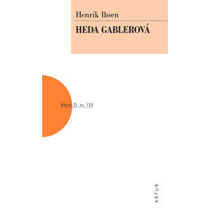 Heda Gablerová - Ibsen Henrik