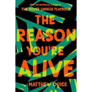 The Reason You´re Alive - Quick Matthew