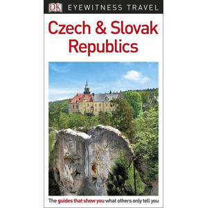 Czech & Slovak Republics - DK Eyewitness Travel Guide 2018 - kolektiv autorů