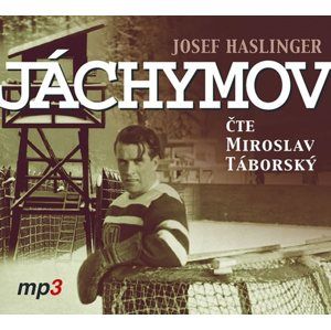 Jáchymov - CDmp3 (Čte Miroslav Táborský) - Haslinger Josef