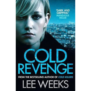 Cold Revenge - Weeks Lee