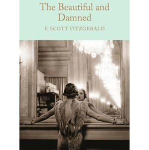 The Beautiful and Damned - Fitzgerald Francis Scott