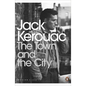 The Town and the City - Kerouac Jack