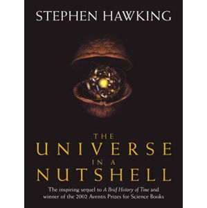 The Universe In A Nutshell - Hawking Stephen W.