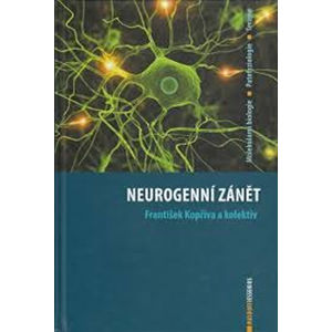 Neurogenní zánět - Kopřiva František
