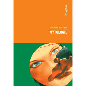 Mytologie - Barthes Roland