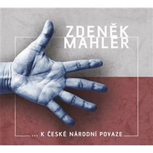 K české národní povaze - CD - Mahler Zdeněk
