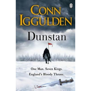 Dunstan: One Man Will Change the Fate of England - Iggulden Conn