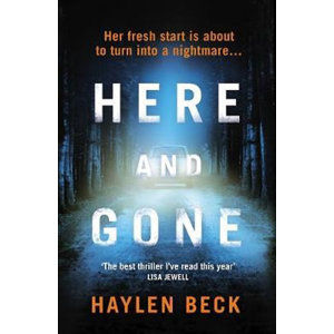 Here and Gone - Beck Haylen
