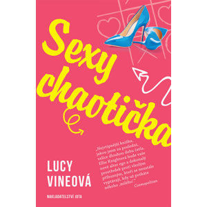 Sexy chaotička - Vineová Lucy