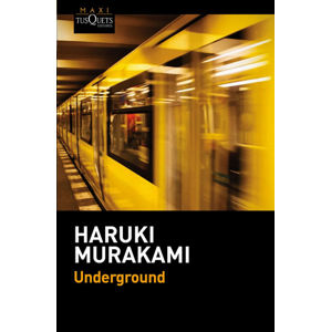 Underground: El atentado con gas sarín en el metro de Tokio y la psicología japonesa - Murakami Haruki