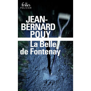 La belle de Fontenay  - Pouy Jean-Bernard
