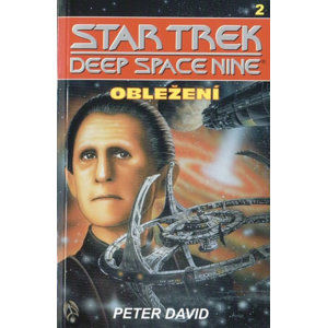 StarTrek: Deep Space Nine 2: Obležení - David Peter