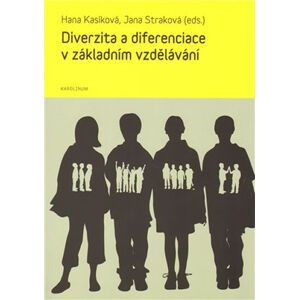 Diverzita a diferenciace v základním vzdělávání - Kasíková Hana