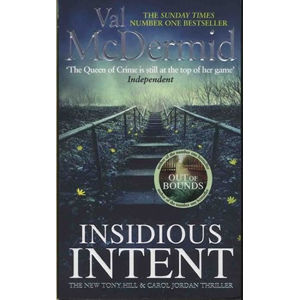 Insidious Intent : Tony Hill and Carol Jordan, Book 10 - McDermidová Val