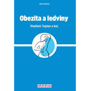 Obezita a ledviny - Teplan Vladimír
