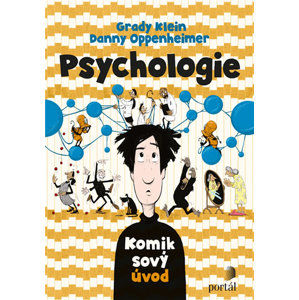 Psychologie - Komiksový úvod - Klein Grady, Oppenheimer Danny
