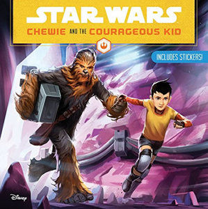 Star Wars: Chewie and the Courageous Kid - kolektiv autorů