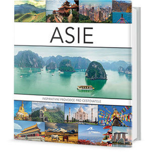 Asie - Inspirativní průvodce pro cestovatele - neuveden