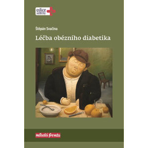 Léčba obézního diabetika - Svačina Štěpán