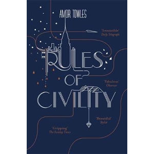Rules of Civility - Towles Amor