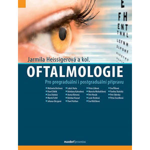 Oftalmologie - Heissigerová Jarmila a kolektiv