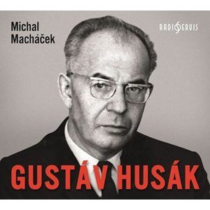 Gustáv Husák - CDmp3 - Macháček Michal