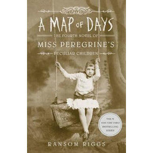 A Map of Days : Miss Peregrine´s Peculiar Children - Riggs Ransom