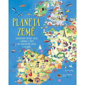Planeta Země - Ilustrovaný dětský atlas s mapami a videi pro objevování světa a vesmíru - Lavagno Enrico