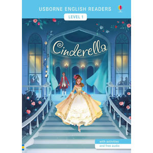 Usborne English Readers 1: Cinderella - Cowan Laura