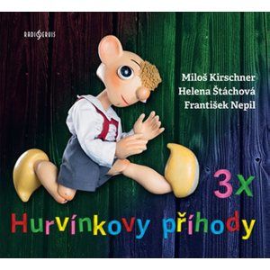 3x Hurvínkovy příhody - 3 CD - Nepil František