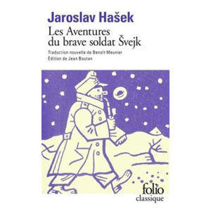 Les aventures du brave soldat Svejk - Hašek Jaroslav