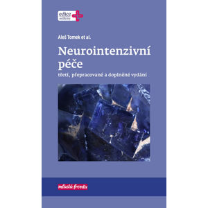 Neurointenzivní péče - Tomek Aleš