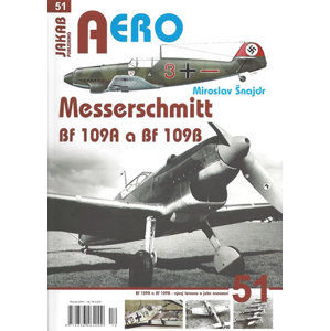 Messerschmitt Bf 109A a Bf 109B - Šnajdr Miroslav