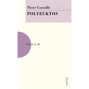 Polyeuktos - Corneille Pierre