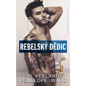 Rebelský dědic - Ward Penelope, Keeland Vi,
