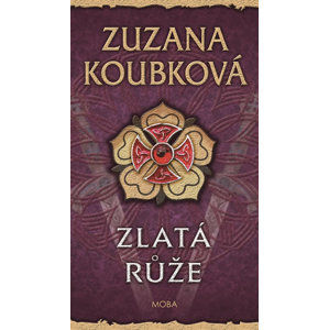 Zlatá růže - Koubková Zuzana
