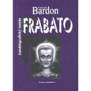 Frabato - Bardon František