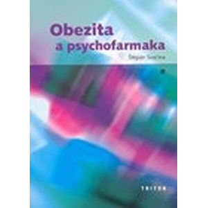 Obezita a psychofarmaka - Svačina Štěpán