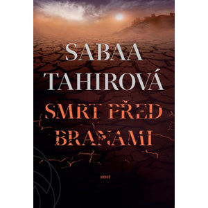 Smrt před branami - Tahirová Sabaa