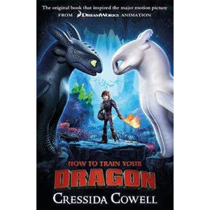 How to Train Your Dragon : Book 1 - Cowellová Cressida