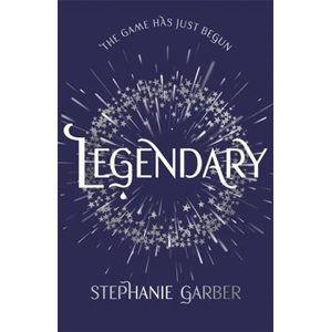 Legendary : The magical Sunday Times bestselling sequel to Caraval - Garberová Stephanie