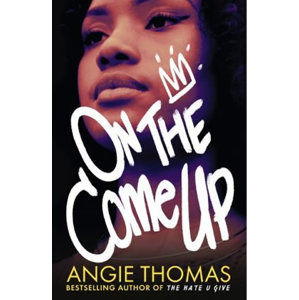On the Come Up - Thomasová Angie