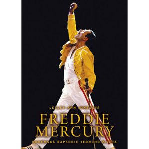 Freddie Mercury - Bohémská rapsodie jednoho života - Jonesová Lesley-Ann