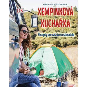Kempinková kuchařka - Recepty pro vášnivé cestovatele - Lexová Viola, Staniczok Nico,