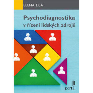 Psychodiagnostika v řízení lidských zdrojů - Lisá Elena